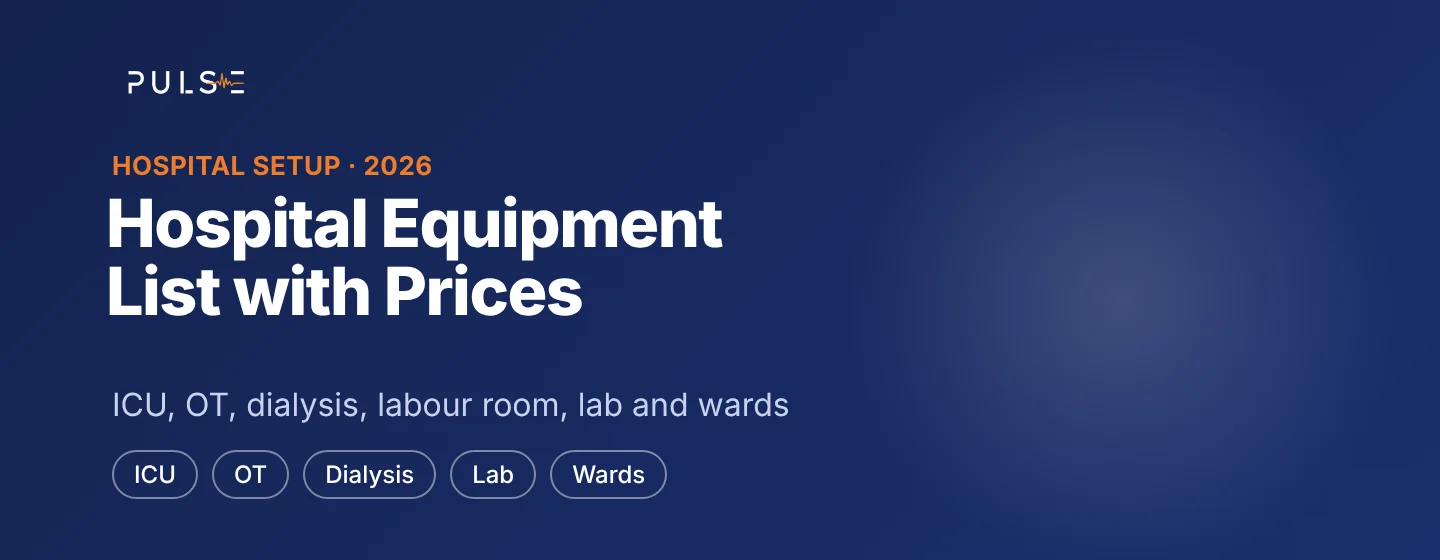 Hospital equipment list by department with prices in India