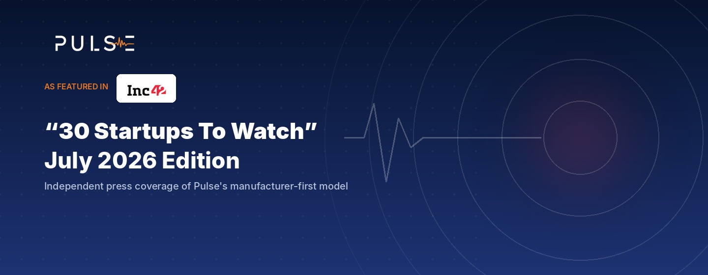 Pulse Featured in Inc42's 30 Startups To Watch